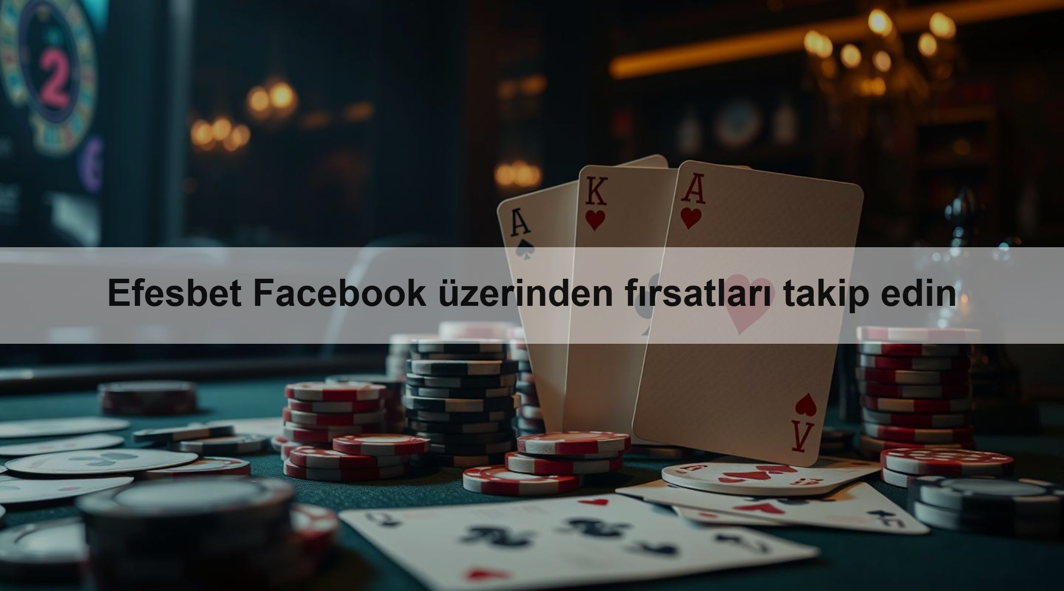 Efesbet Facebook üzerinden fırsatları takip edin 1 Efesbet Facebook üzerinden fırsatları takip edin